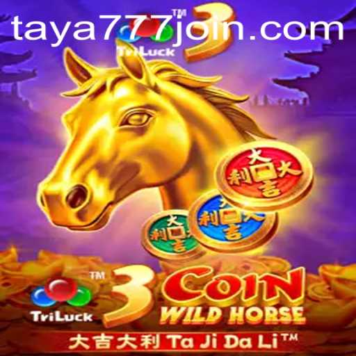 Experience the Excitement of 3CoinWildHorse