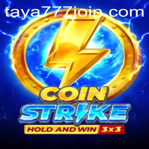 Discovering Coinstrike: The Exciting Realm of Taya777.COM's Latest Gaming Adventure