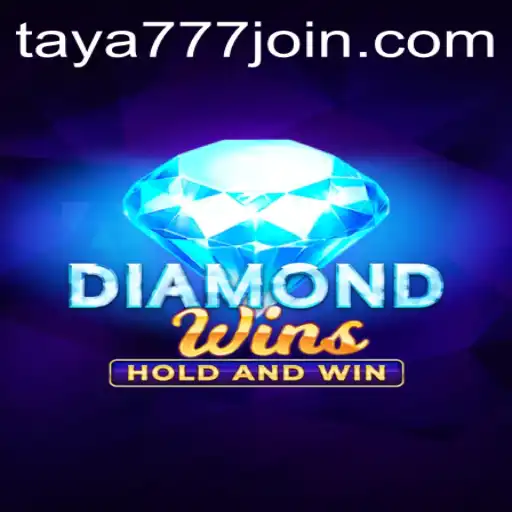Explore the Thrilling Adventure of DiamondWins at Taya777.COM
