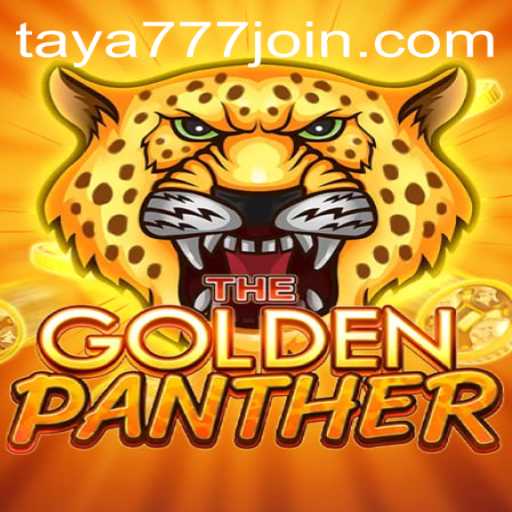 Exploring the Excitement of GOLDENPANTHER on Taya777.COM