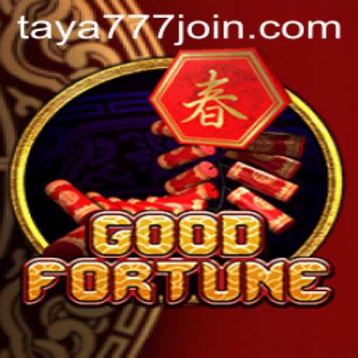 GoodFortune: An Exciting Dive into the World of Taya777.COM