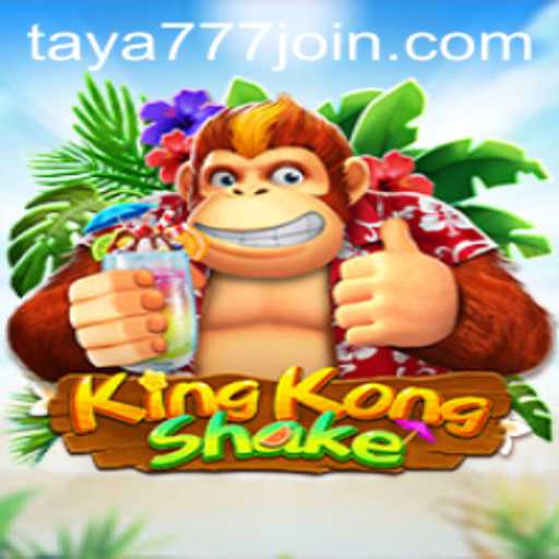 Unveiling 'KingKongShake': A Thrilling Adventure by Taya777.COM