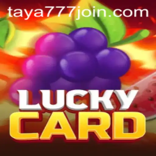Experience the Thrills of LuckyCard at Taya777.COM