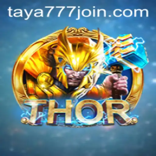 Exploring the World of THOR and Taya777.COM: An Epic Gaming Experience