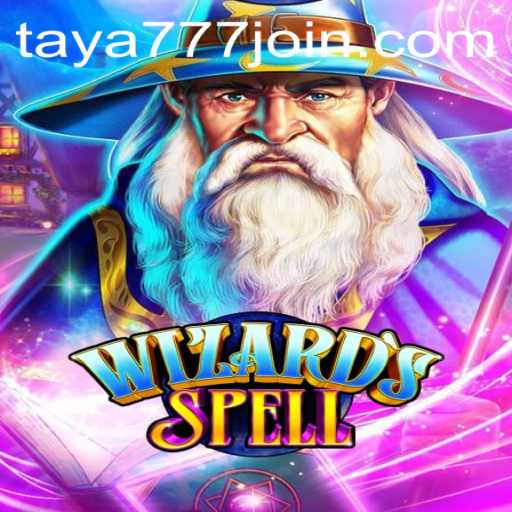 WizardsSpell: Embark on a Mystical Adventure with Taya777.COM