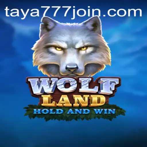 Explore the Enigmatic World of WolfLand on Taya777.COM